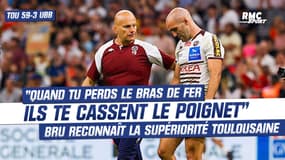 Toulouse 59-3 UBB: "Quand tu perds le bras de fer, ils te cassent le poignet sur la table", Bru reste humble 