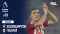 Résumé : Southampton – Fulham (2-0) – Premier League