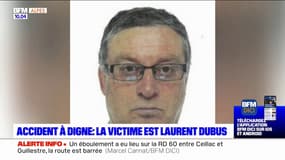 Accident à Digne: la victime est Laurent Dubus 