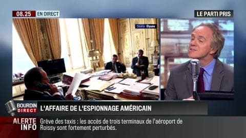 Le parti pris d'Hervé Gattegno: Ecoutes de la NSA: François Hollande en fait-il trop ou pas assez ? - 25/06