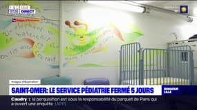 Saint-Omer: le service pédiatrie fermé 5 jours