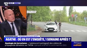 Agathe : où en est l'enquête, une semaine après ? - 17/04