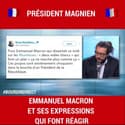 Emmanuel Macron et ses expressions qui font réagir