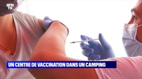 C'est les vacances : Un centre de vaccination dans un camping - 07/08