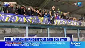  Foot: Aubagne enfin de retour dans son stade