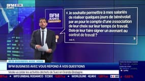 BFM Business avec vous : Que faire si on souhaite permettre à ses salariés de réaliser des jours de bénévolats par an ? - 08/08