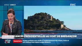 Margaux Bourdin : Les vacances présidentielles au Fort de Brégançon - 06/08