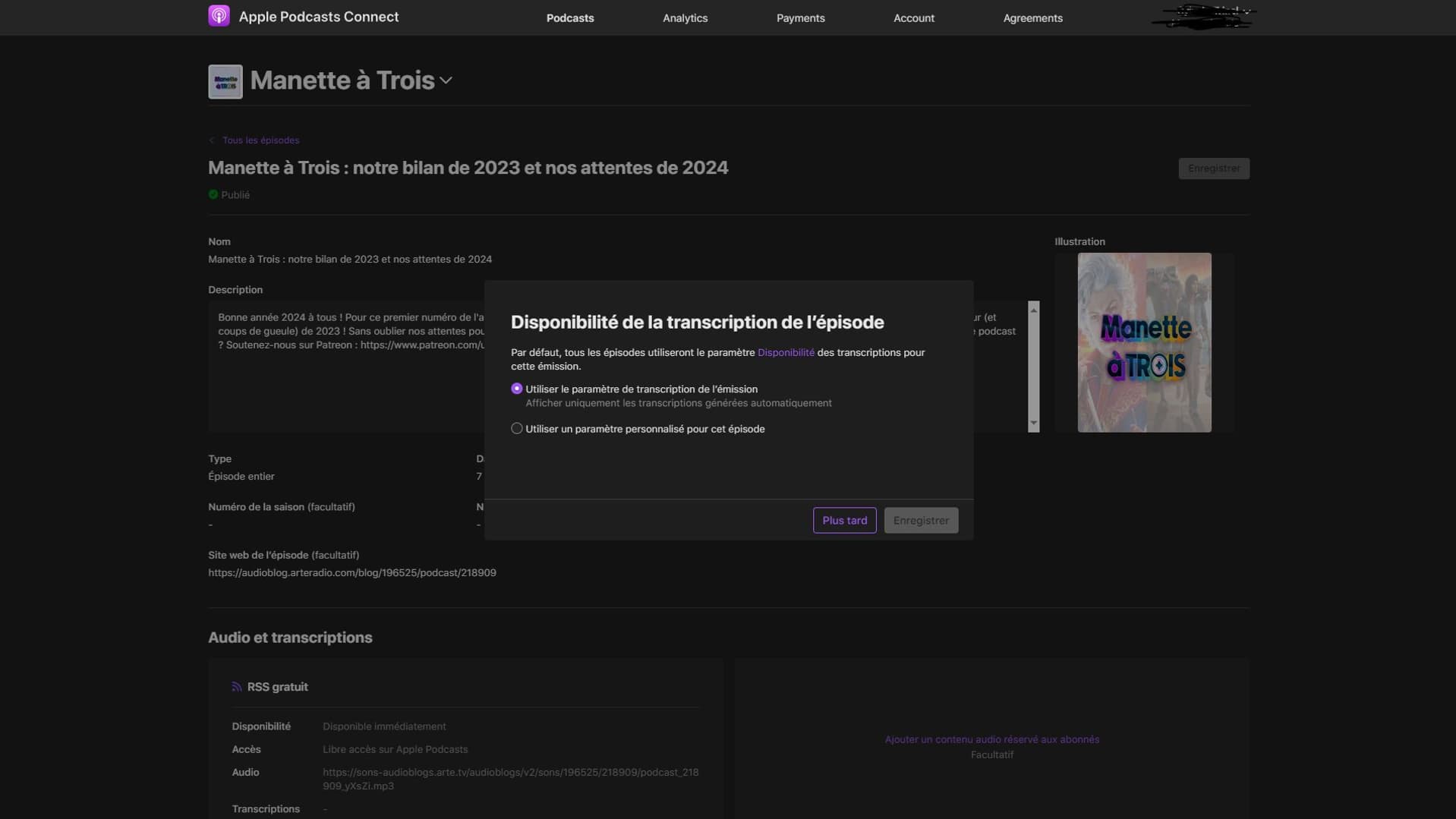 Sur la plateforme de gestion d'Apple Podcasts, on peut activer ses propres transcriptions.