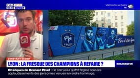 Lyon: la fresque des champions à refaire?