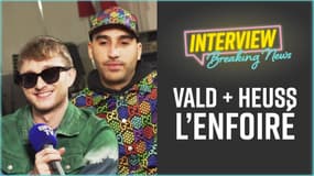 Vald + Heuss l'enfoiré : L'Interview Breaking News