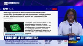 À lire sur le site Tech&Co : WhatsApp espionnerait-il nos conversations ? Les autorités américaines enquêteraient sur des accusations d'anciens employés de Méta qui affirment pouvoir accéder aux messages chiffrés, par Kesso Diallo - 03/02