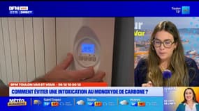 BFM Var et vous: les bons gestes à adopter pour éviter une intoxication au monoxyde de carbone