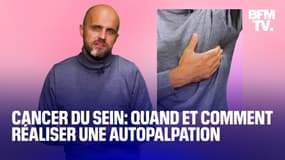 Cancer du sein: quand et comment réaliser une autopalpation mammaire 