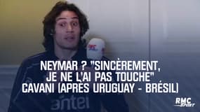 Neymar ? "Sincèrement, je ne l'ai pas touché", promet Cavani après Uruguay - Brésil (Team Duga)