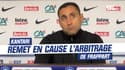 Lyon 3-0 Valenciennes : Kantari remet en cause l'arbitrage de Frappart