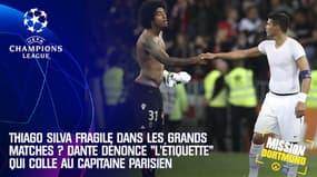 Thiago Silva fragile dans les grands matches ? Dante dénonce cette "étiquette" qui colle au capitaine du PSG 
