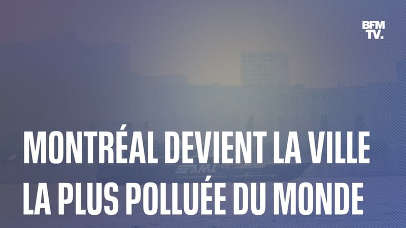 La ville de Montréal est actuellement la plus polluée au monde
