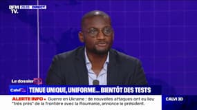 Uniforme à l'école: "J'ai été enseignant (...) l'uniforme ne règle pas tout", affirme Carlos Martens-Bilongo (LFI)