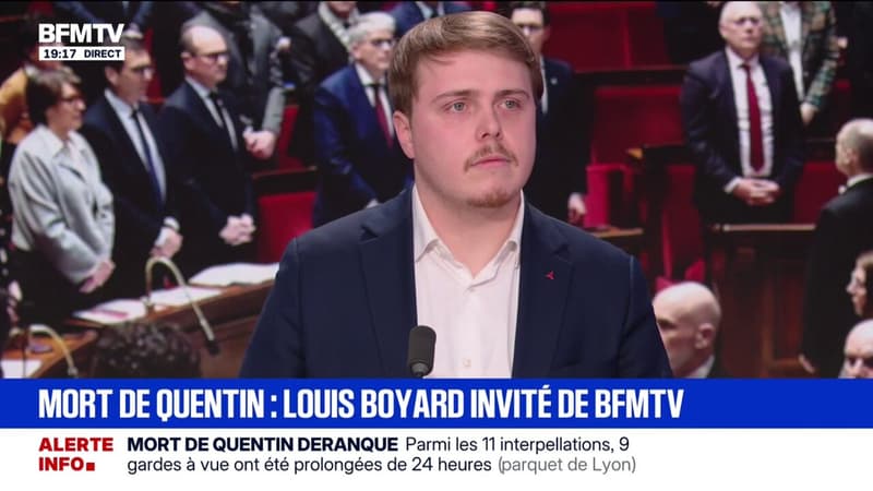 Mort de Quentin à Lyon: "Nous n'approuvons pas ces méthodes: ce n'est pas de l'auto-défense populaire que de frapper un homme à terre", assure Louis Boyard (LFI)