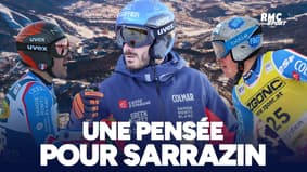 Ski - Super-G : "L'Équipe de France est soudée...", les Bleus ont skié (aussi) pour Sarrazin