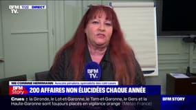 Me Corinne Herrmann sur les affaires non-élucidées : "On est très en retard par rapport à d'autres pays. Ce sont des affaires qu'on mettait un peu sous le tapis, on rendait des non-lieux et on les laissait disparaître"