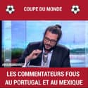 Coupe du monde: les commentateurs deviennent fous au Portugal et au Mexique
