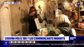 Couvre-feu à 18 heures ? Les commerçants lyonnais inquiets