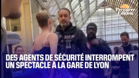 Des agents de la sécurité interrompent un spectacle à la gare de Lyon 