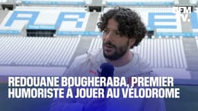 Redouane Bougheraba va devenir le premier humoriste à se produire au Vélodrome à Marseille