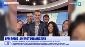 Un petit mot des anciens de BFM Paris Île-de-France