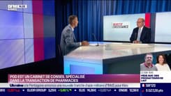 Olivier Tellier (POD): POD est un cabinet de conseil spécialisé dans la transaction de pharmacies - 09/08