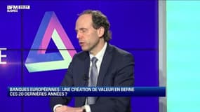 BFM Stratégie (Cours n°127): Banques européennes, une création de valeur en berne ces 20 dernières années ? - 20/02