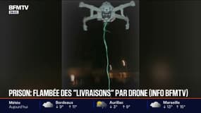 Prison: les "livraisons" par drone en très forte augmentation (INFO BFMTV)