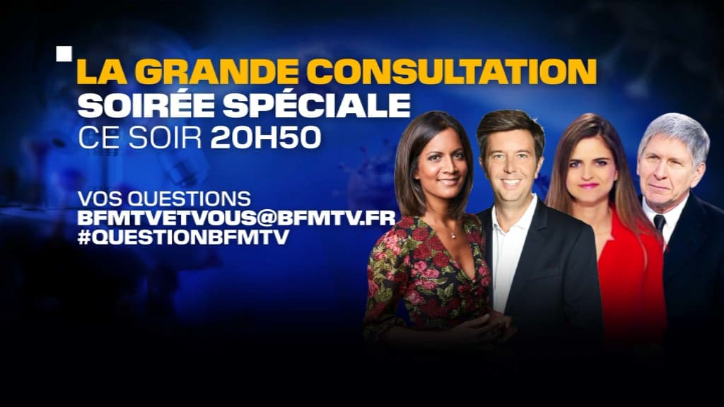 Soirée spéciale "La grande consultation" sur BFMTV Soirée spéciale "La grande consultation" sur BFMTV