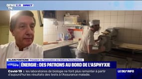 Coût de l'énergie: "On a des inquiétudes pour 80% des restaurateurs", alerte Alain Fontaine, président de l'association des Maîtres Restaurateurs 