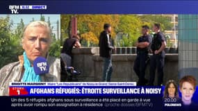 Brigitte Marsigny, maire de Noisy-le-Grand, s'inquiète que "les cinq Afghans sous surveillance" soient présents dans sa commune