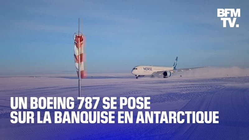Un Boeing 787 se pose pour la première fois sur la banquise en Antarctique