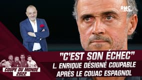 Coupe du monde : "C'est son échec", Hermel remet en cause L. Enrique et une Espagne "sans plan B"