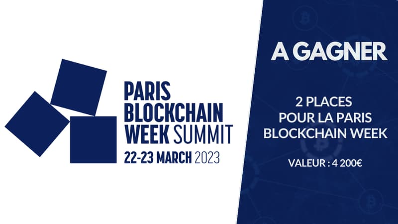 A gagner : 2 places pour la Paris Blockchain Week