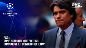 PSG : Tapie souhaite que "le PSG connaisse le bonheur de l'OM"