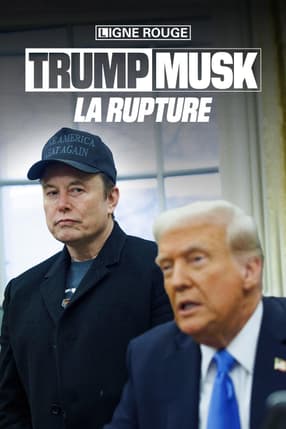 Trump-Musk, la rupture 