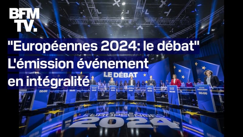 Européennes 2024: le débat