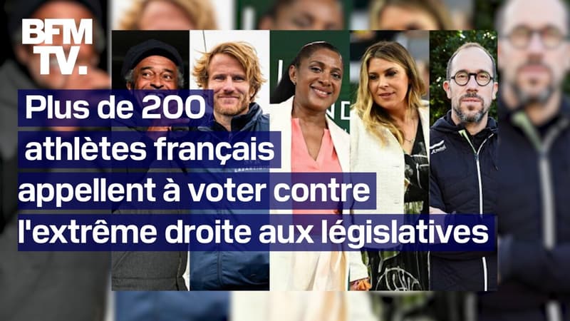 Plus de 200 athlètes français appellent à voter contre l'extrême droite aux législatives