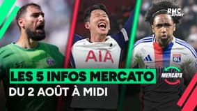 Son, Donnarumma, Fofana... les 5 infos mercato du 2 août à midi