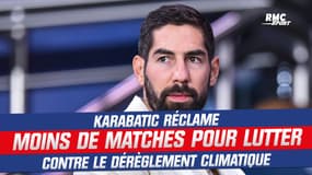 Handball : Karabatic réclame moins de matches dans le sport pour lutter contre le dérèglement climatique