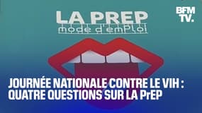 Journée nationale de lutte contre le VIH: quatre questions sur la PrEP