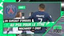 Ligue 1 : Un sursaut d’orgueil au PSG pour le titre ? MacHardy y croit 