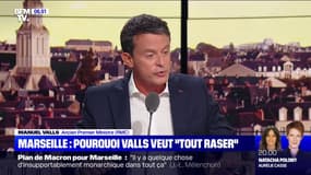 "Tout raser": la formule brutale de Manuel Valls sur le sort de quartiers de Marseille
