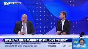 Revah : “Il nous manque 115 millions d’euros” - 25/11