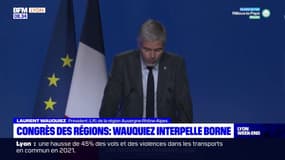 Congrès des Régions: Laurent Wauquiez interpelle Borne